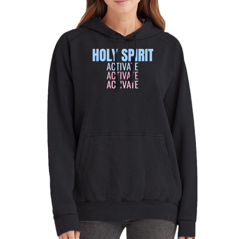 Holy Spirit Activate Shirt Christian Holy Spirit Activate Long Sleeve Vintage Hoodie | Artistshot