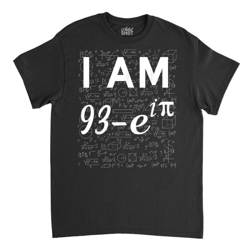 94th Birthday 94 Years Old Math Geek Euler Identity T Shirt Classic T-shirt | Artistshot