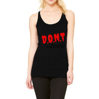 Dont Let Me Drink Milk It Makes My Tommy Hurt Racerback Tank | Artistshot