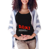 Dont Let Me Drink Milk It Makes My Tummy Hurt Maternity Scoop Neck T-shirt | Artistshot