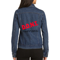 Dont Let Me Drink Milk It Makes My Tummy Hurt  (1) Ladies Denim Jacket | Artistshot