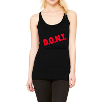 Dont Let Me Drink Milk It Makes My Tummy Hurt  (1) Racerback Tank | Artistshot