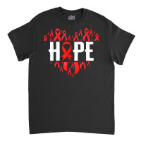 Hiv Aids Awareness Month Hope Ribbon Red World Aids Day T Shirt Classic T-shirt | Artistshot