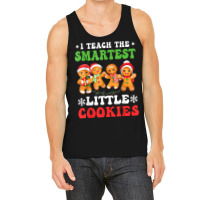 I Teach The Smartest Cookies Gingerbread Christmas Groovy T Shirt Tank Top | Artistshot