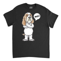 Petit Basset Griffon Venden T  Shirt Stubborn Petit Basset Griffon Ven Classic T-shirt | Artistshot