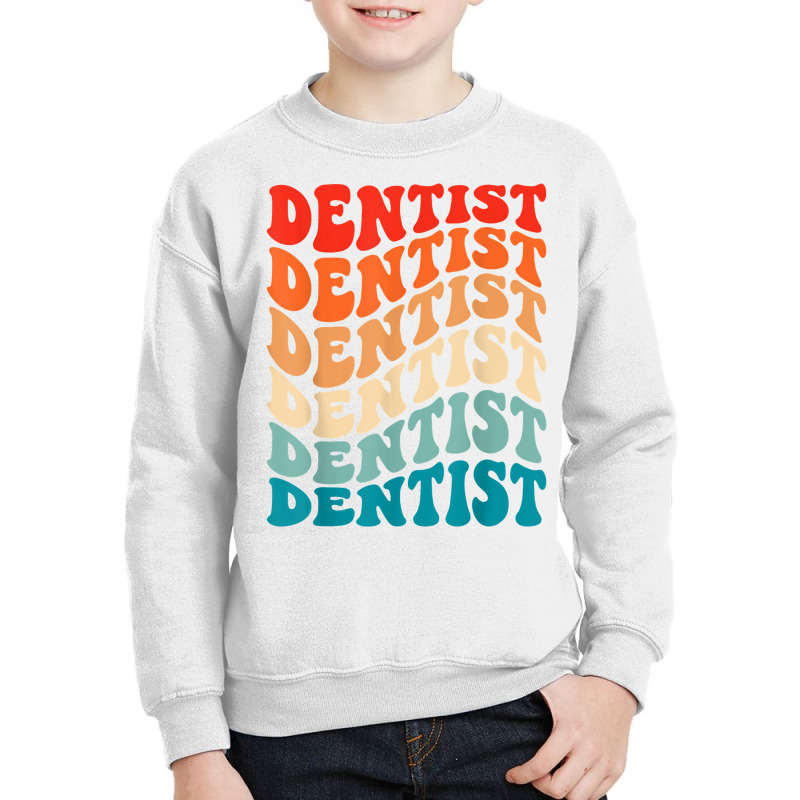 Retro Groovy 70s Future Dentist Assistant Vintage Funny Wavy T Shirt Youth Sweatshirt | Artistshot