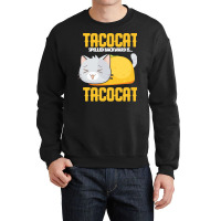 Tacocat T  Shirt Tacocat Design For A Mexican Food Fan And Joke Lovers Crewneck Sweatshirt | Artistshot