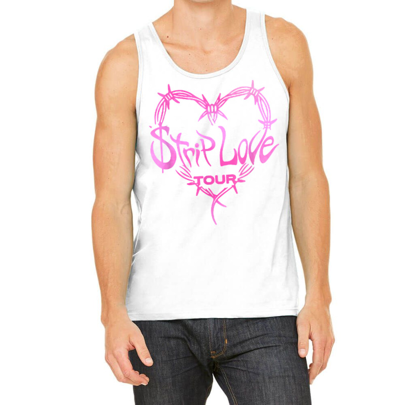 Strip Love Tour 2022 T Shirt Tank Top by klaasmis | Artistshot