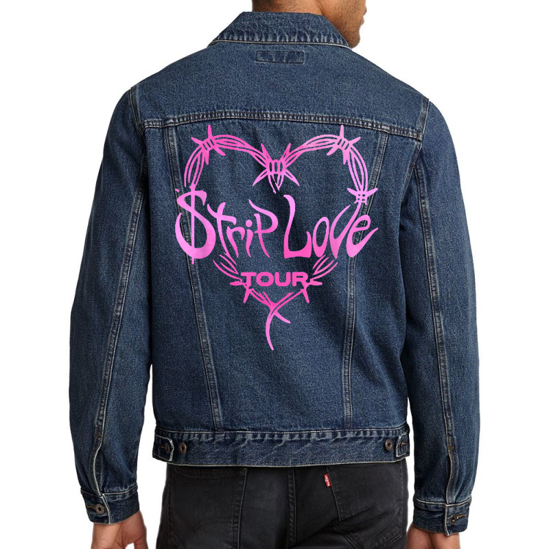 Strip Love Tour 2022 T Shirt Men Denim Jacket by klaasmis | Artistshot