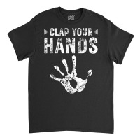 Slap Fight, Clap Your Hands, Vintage Slap Fighting T Shirt Classic T-shirt | Artistshot