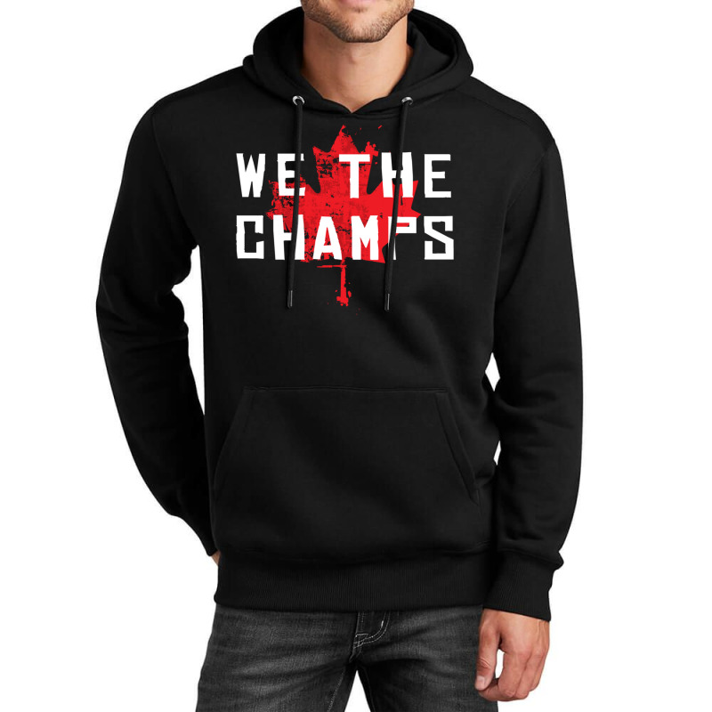 Toronto We The Champs Pullover Hoodie Unisex Hoodie by cm-arts | Artistshot