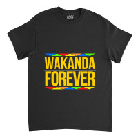 #wakandaforever Classic T-shirt | Artistshot