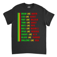 Dream Like Martin Classic T-shirt | Artistshot