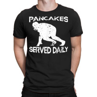 Pancakes Served Daily Funny Offensive Lineman Football T-shirt | Artistshot