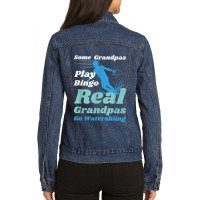 Funny Waterski Some Grandpas Play Bingo Ladies Denim Jacket | Artistshot