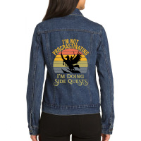 Im Not Procrastinating Im Doing Side Quests Ladies Denim Jacket | Artistshot