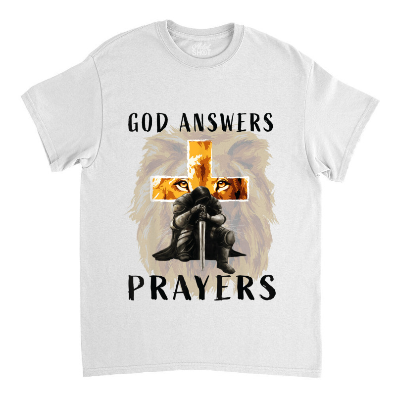 God Jesus Answers Prayers Warrior Men Christian Lion Graphic Classic T-shirt | Artistshot