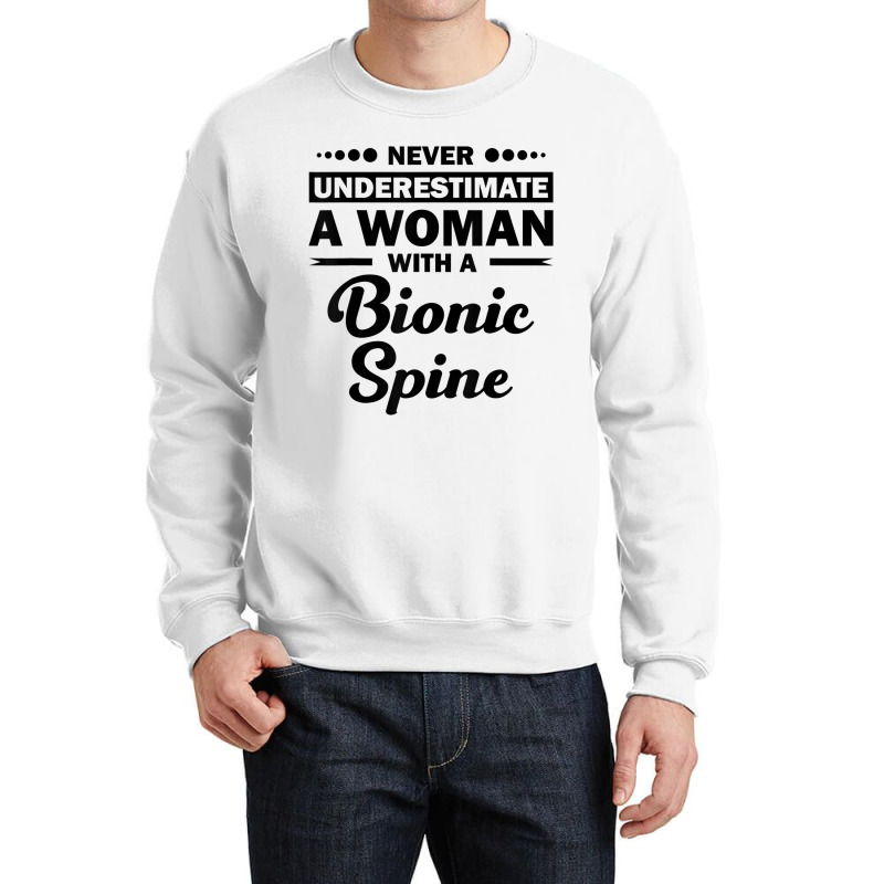 Funny Bionic Spine Surgery Recovery Gift Back Spinal Fusion Crewneck Sweatshirt by JaronKennedy | Artistshot