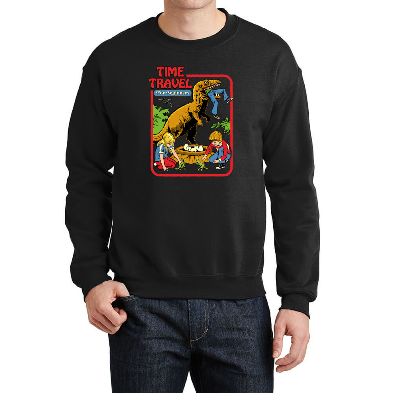 Time Travel For Beginners Crewneck Sweatshirt by HectorMarroquin | Artistshot