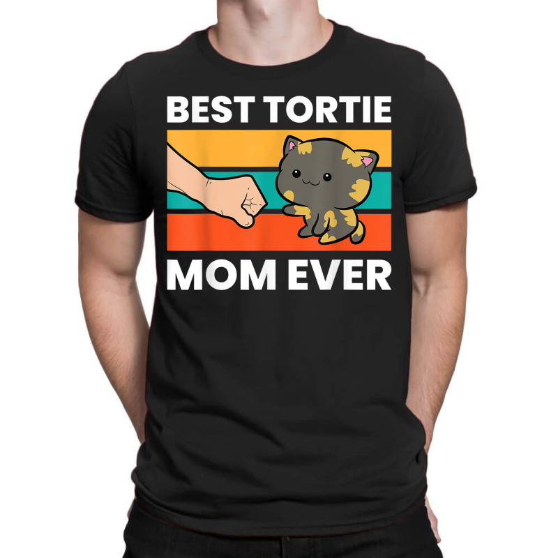 Tortoiseshell Cat Mom Best Tortie Mom Ever T-Shirt by DevynGiorgio | Artistshot