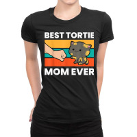 Tortoiseshell Cat Mom Best Tortie Mom Ever Ladies Fitted T-shirt | Artistshot