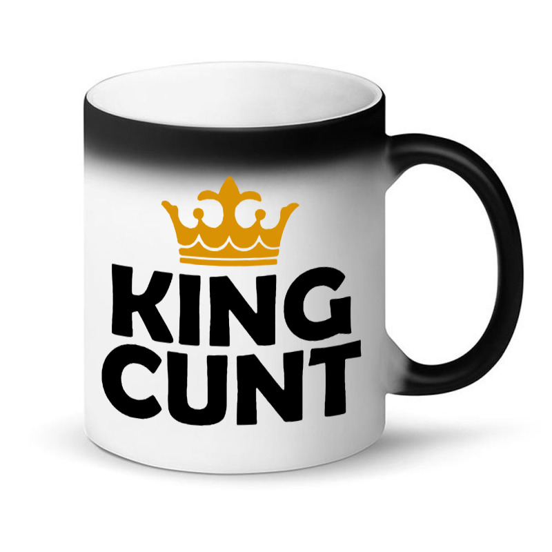 King Cunt Magic Mug | Artistshot