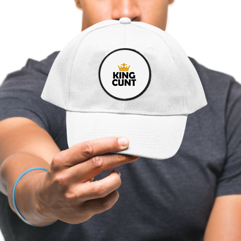 King Cunt Round Patch | Artistshot