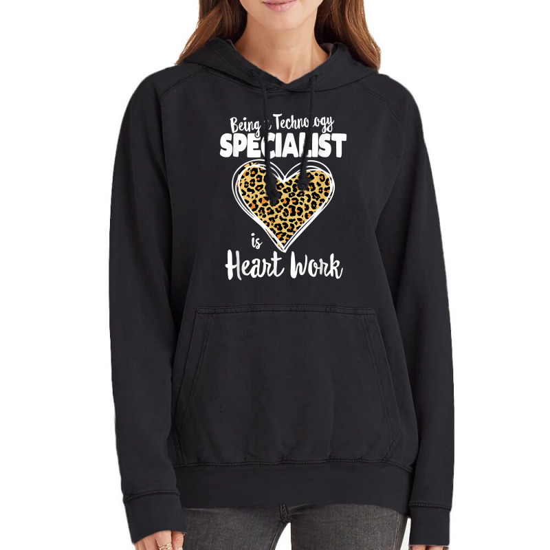 Being A Technology Specialist Is Heart Work, Teacher Leopard T Shirt Vintage Hoodie by cm-arts | Artistshot