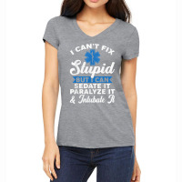 Paramedic Emt Can Sedate And Paralyze Stupid Funny Ems T Shirt Women's V-neck T-shirt | Artistshot