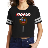 Funny Latinx Chocolate Marshmallow Candy Payaso Scorecard Crop Tee | Artistshot