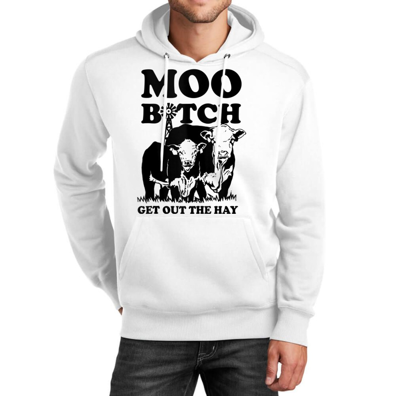 Moo Bitch Get Out The Hay Famer Cow Lovers Tank Top Unisex Hoodie | Artistshot