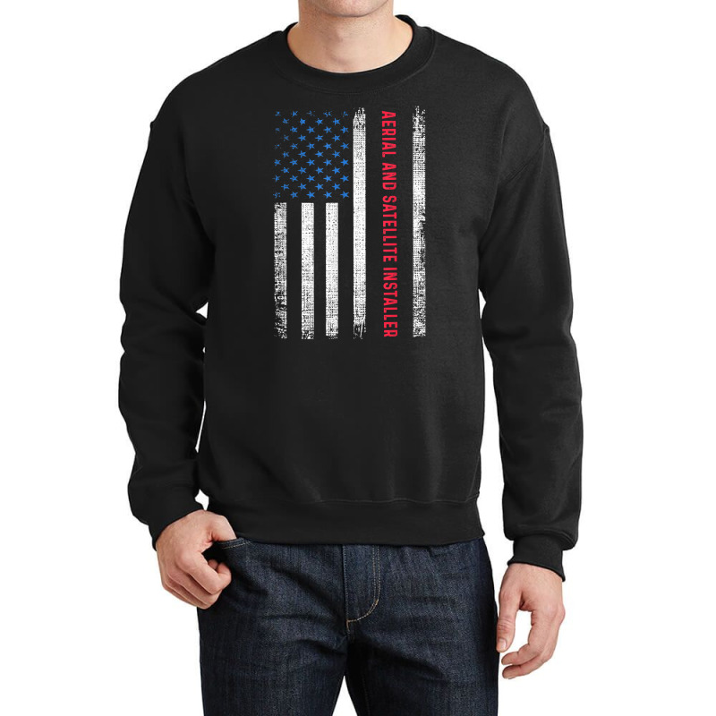 American Flag Aerial And Satellite Installer T Shirt Crewneck Sweatshirt by cm-arts | Artistshot