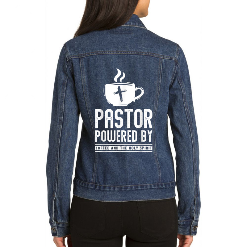 Pastor Powered Coffee And The Holy Spirit Funny Pastor Ladies Denim Jacket by SelwynOman | Artistshot