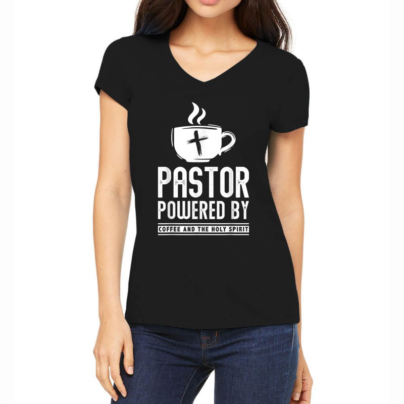 Pastor Powered Coffee And The Holy Spirit Funny Pastor Women's V-Neck T-Shirt by SelwynOman | Artistshot