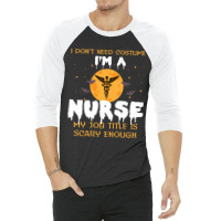 Halloween Nurse 3/4 Sleeve Shirt | Artistshot