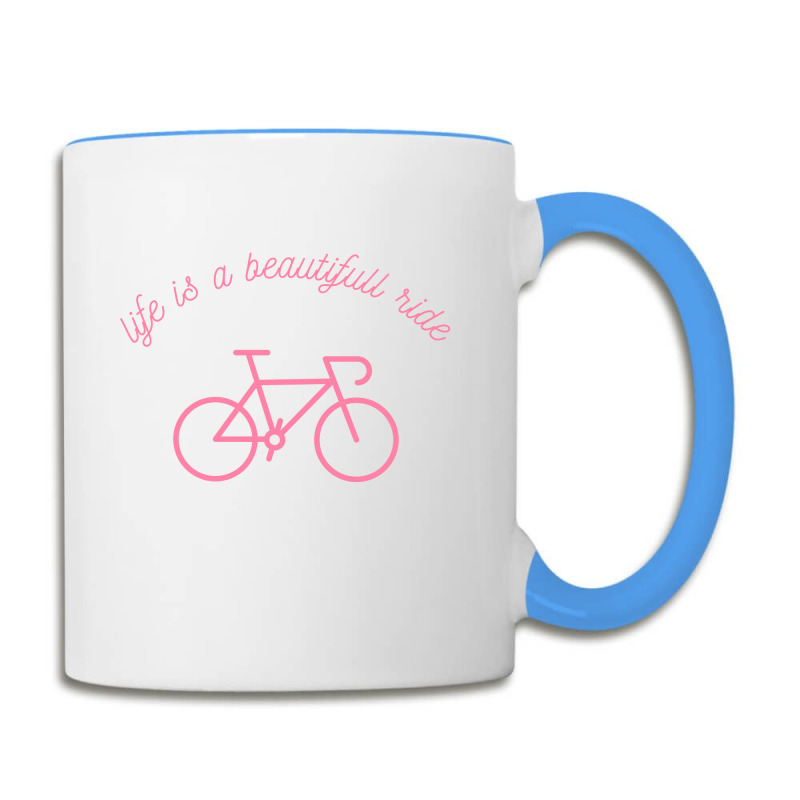 Life Is A Beautifull Ride, Funny Bicycle Coffee Mug | Artistshot