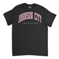 Johnson City Tennessee Tn Varsity Style Pink Text Premium T Shirt Classic T-shirt | Artistshot