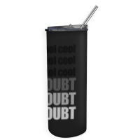 Brooklyn Nine Nine - Cool Cool Cool Skinny Tumbler | Artistshot