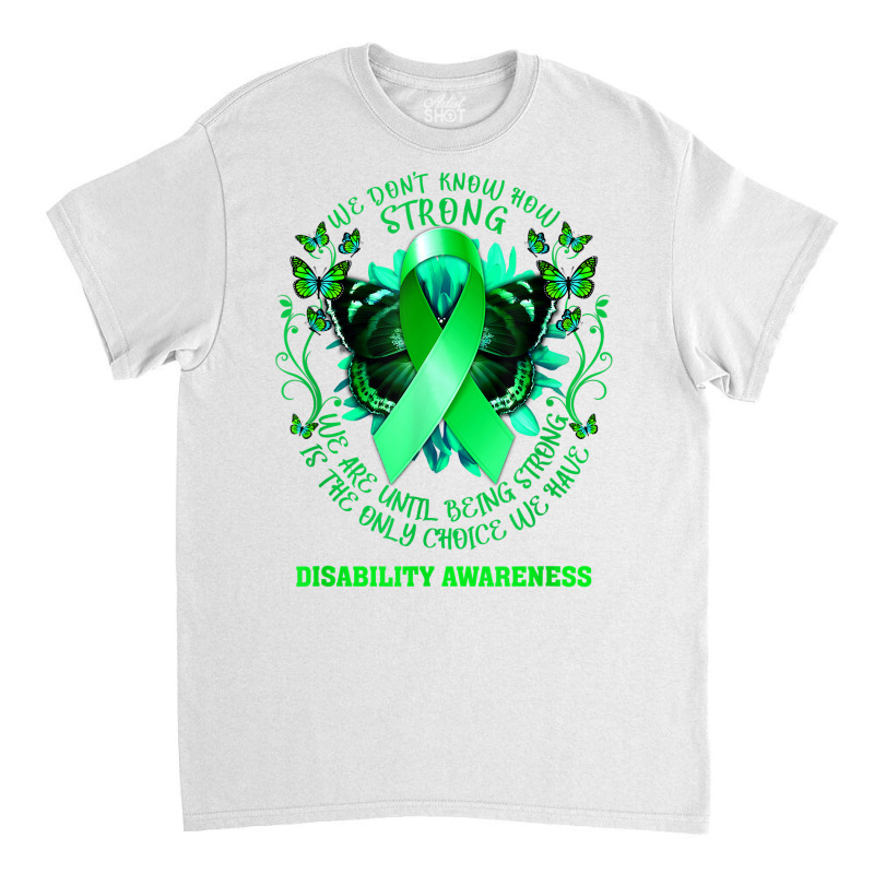 Disability Employment Awareness Month Disability Pride Month T Shirt Classic T-shirt by cm-arts | Artistshot