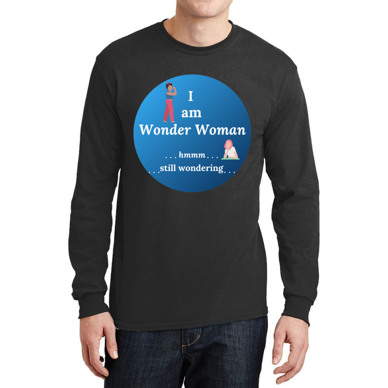 I Am Wonder Woman Long Sleeve Shirts by cm-arts | Artistshot