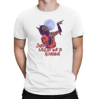 Dance Like No One Is Watching T-shirt | Artistshot