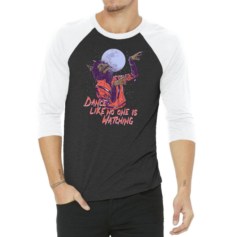 Dance Like No One Is Watching 3/4 Sleeve Shirt | Artistshot