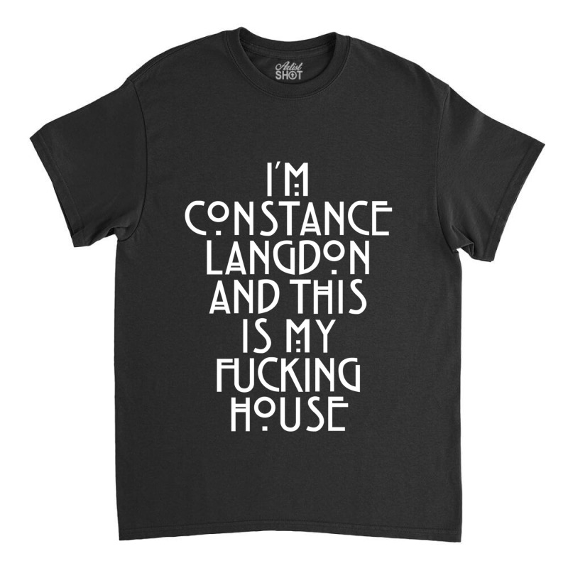 Im Constance Langdon Classic T-shirt by cm-arts | Artistshot