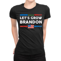 Let's Grow Brandon Cannabis Marijuana Legalization Us Flag T Shirt Ladies Fitted T-shirt | Artistshot