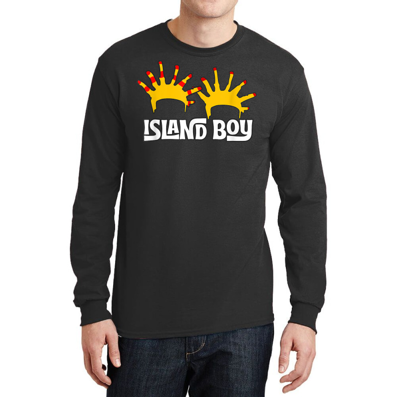 I'm An Island Boy, Island Boy Shirt, Ima Just Island Boy T Shirt Long Sleeve Shirts by cm-arts | Artistshot