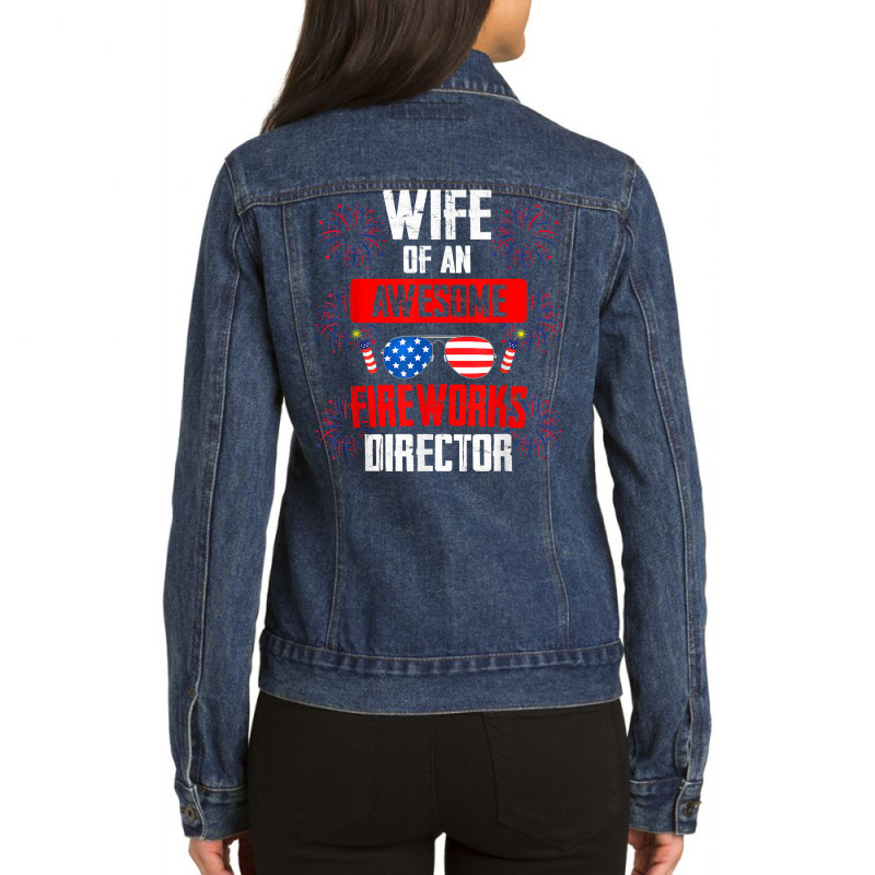 Wife Of An Awesome Fireworks Director Assistant Firework T Shirt Ladies Denim Jacket by montistd | Artistshot