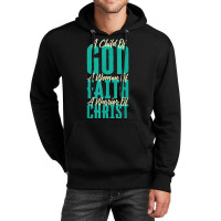 A Child Of God A Woman Of Faith A Warrior Of Christ Jesus Unisex Hoodie | Artistshot