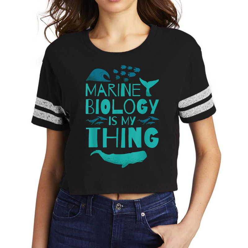 Marine Biology Is My Thing, Marine Biologist T Shirt Scorecard Crop Tee by cm-arts | Artistshot