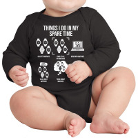 Things I Do In My Spare Time, Horologist Watch Collector T Shirt Long Sleeve Baby Bodysuit | Artistshot