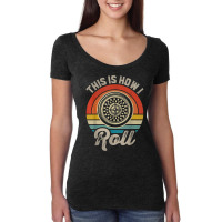 Retro Roulette Player This Is How I Roll Casino T Shirt Women's Triblend Scoop T-shirt | Artistshot